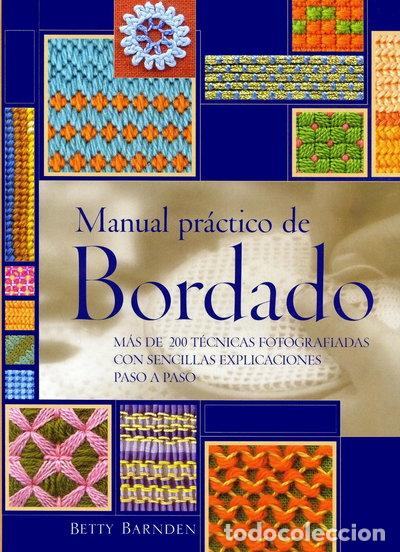 Libros: Manual pr&aacute;ctico de bordado- 9788475563473