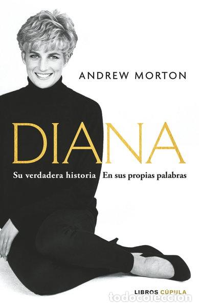 Libros: Diana: Su verdadera historia en sus propias palabras- 9788448040802