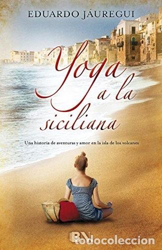 Libros: Yoga a la siciliana- 9788466657792 - Foto 1