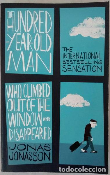 Livros em segunda m&atilde;o: The Hundred-Year-Old Man Who Climbed Out of the Window and Disappeared- 9781843913726