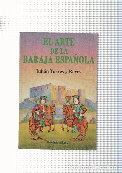 B&uuml;cher: El arte de la baraja espa&ntilde;ola- 9788476723425