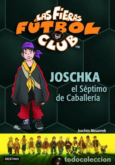 Libros: Joschka, el S&eacute;ptimo de Caballer&iacute;a- 9788408067856 - Foto 1