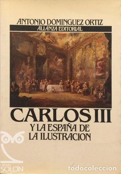 books: Carlos III y la Espa&ntilde;a de la Ilustraci&oacute;n- 9788420695839