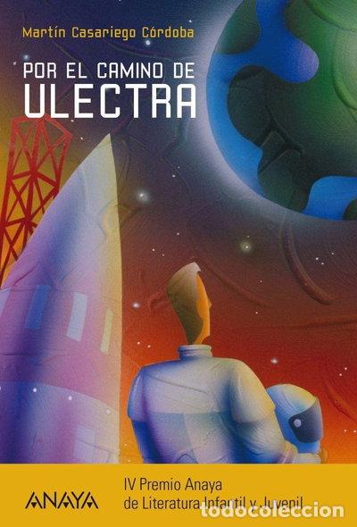 Libros: Por el camino de Ulectra- 9788467841237