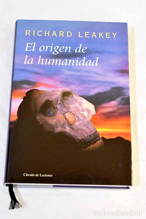 Libros: El origen de la humanidad.- Leakey, Richard - Foto 1
