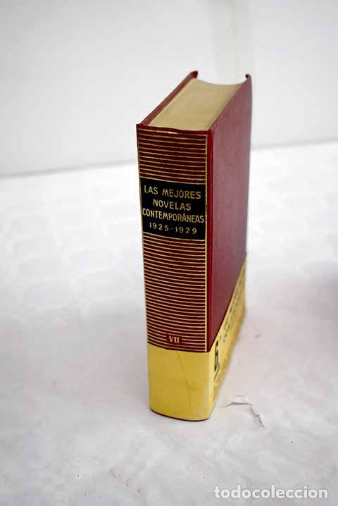 Libros: Las mejores novelas contempor&aacute;neas, tomo VII: 1925-1929