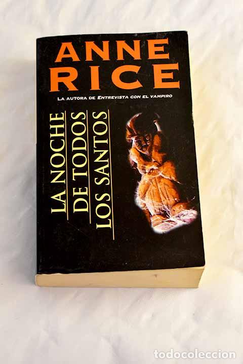 Libros: La noche de todos los santos.- Rice, Anne