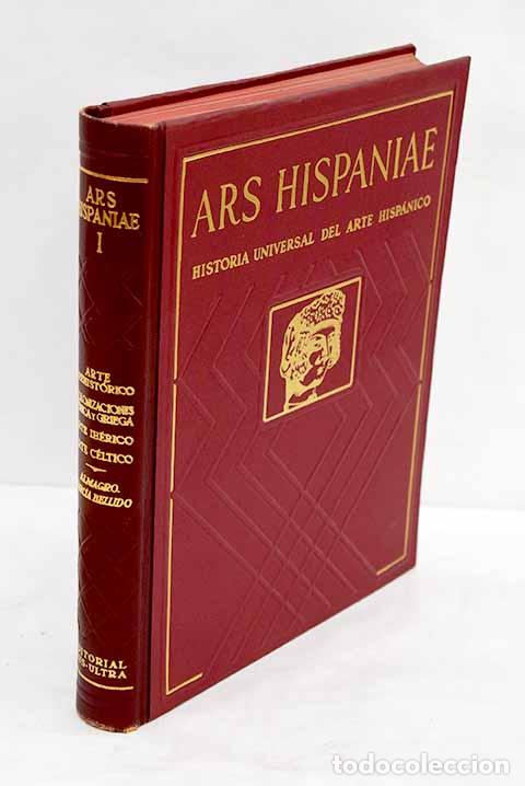 Libros: Ars hispaniae historia universal del arte hisp&aacute;nico, tomo I.- Almagro, Mart&iacute;n