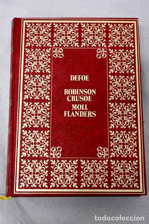 B&uuml;cher: Robinson Crusoe ; Moll Flanders