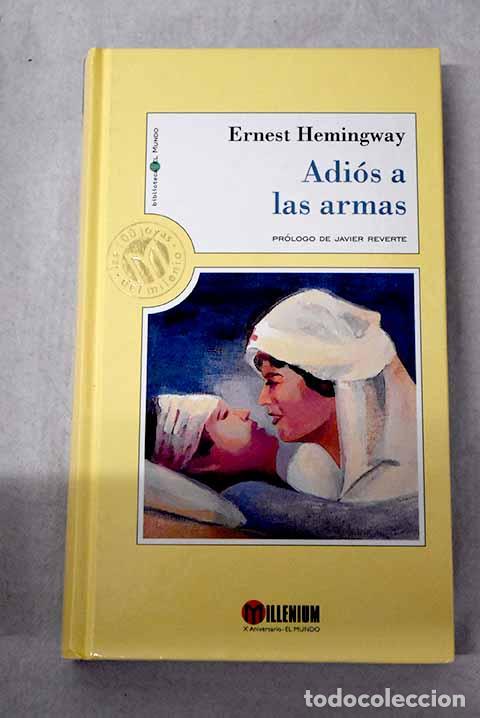 Libri di seconda mano: Adi&oacute;s a las armas: Hemingway, Ernest.- Hemingway, Ernest