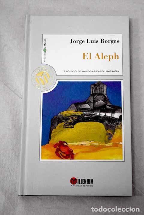 Libri di seconda mano: El Aleph: Borges, Jorge Luis.- Borges, Jorge Luis