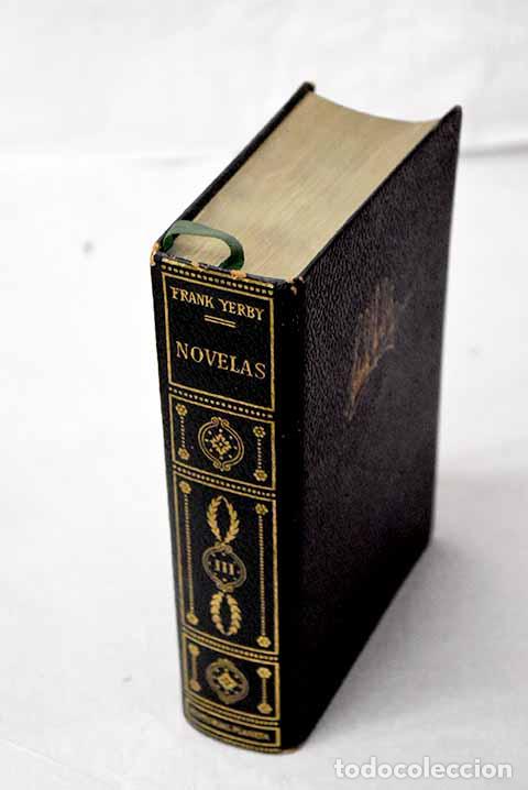 Livres: Novelas, tomo III: Yerby, Frank.- Yerby, Frank