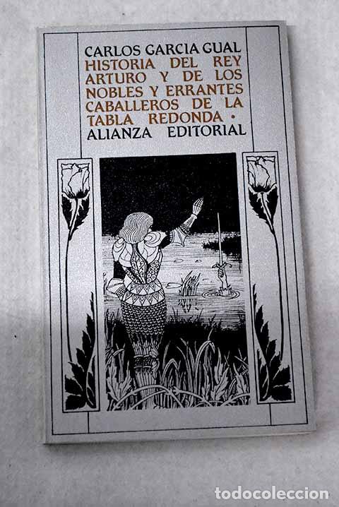 B&uuml;cher: Historia del rey Arturo y de los nobles y errantes caballeros de la Tabla Redonda