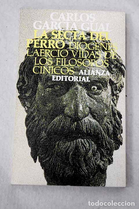 Libros: La secta del perro: Garc&iacute;a Gual, Carlos.- Garc&iacute;a Gual, Carlos