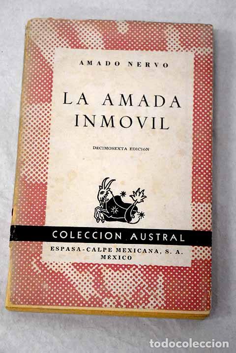Libros: La amada inm&oacute;vil: Nervo, Amado.- Nervo, Amado