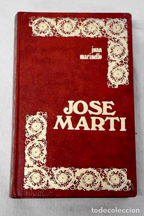 Libri di seconda mano: Jos&eacute; Mart&iacute;: Mart&iacute;, Jos&eacute;.- Mart&iacute;, Jos&eacute;