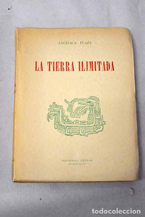 B&uuml;cher: La tierra ilimitada: Plaza, Ang&eacute;lica.- Plaza, Ang&eacute;lica