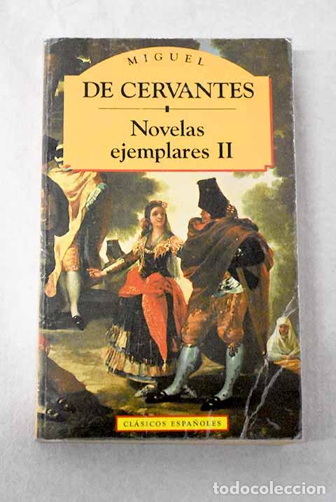 Livros em segunda m&atilde;o: Novelas ejemplares, tomo II.- Cervantes Saavedra, Miguel de