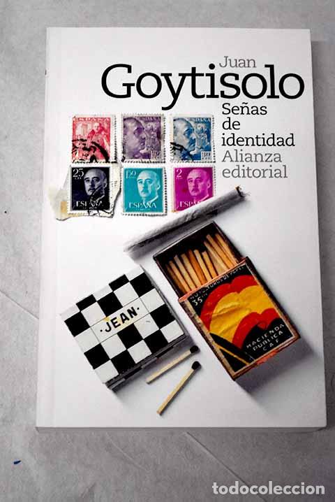 books: Se&ntilde;as de identidad: Goytisolo, Juan.- Goytisolo, Juan