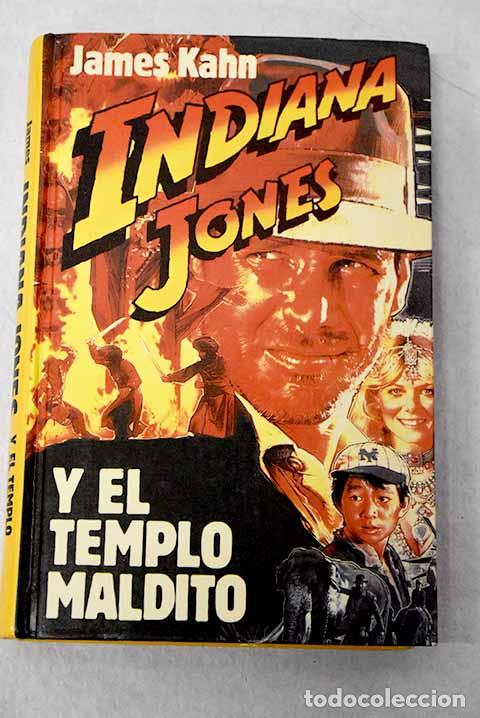 Libros: Indiana Jones y el templo maldito.- Kahn, James - Foto 1