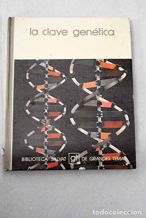 B&uuml;cher: La clave gen&eacute;tica: Guerrero, Ricardo.- Guerrero, Ricardo