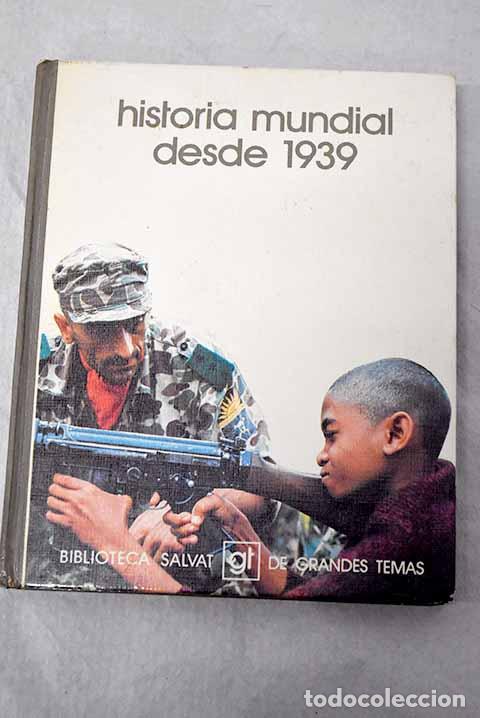Livros em segunda m&atilde;o: Historia mundial desde 1939: [personalidad entrevistada, Jean Lacouture.- Pernau, Josep