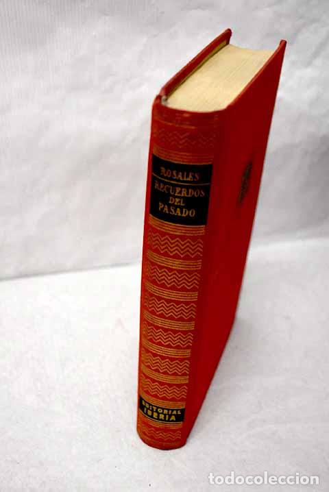 Libri di seconda mano: Recuerdos del pasado.- P&eacute;rez Rosales, Vicente