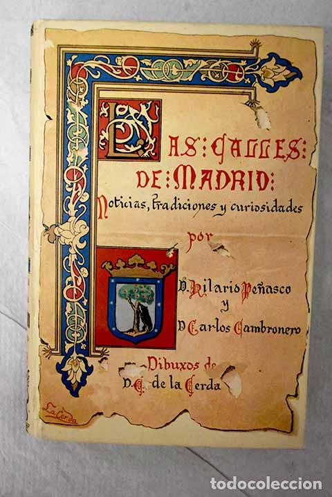 Livres: Las calles de Madrid : noticias, tradiciones y curiosidades