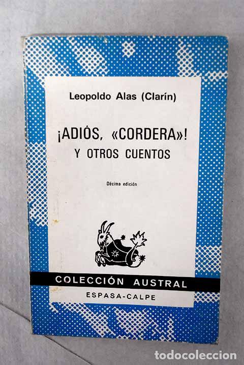 books: &iexcl;Adi&oacute;s, Cordera ! y otros cuentos.- Alas, Leopoldo