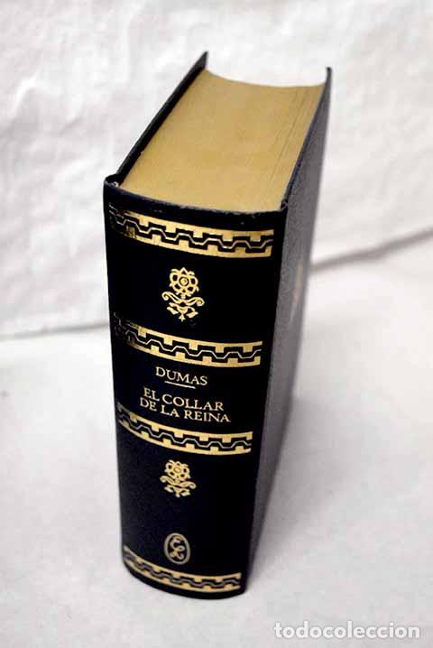 Libros: El collar de la reina.- Dumas, Alejandro