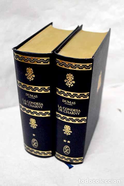 Libros: La condesa de Charny.- Dumas, Alejandro
