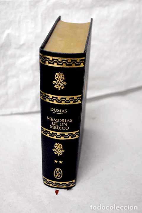 Libros: Memorias de un m&eacute;dico, tomo II.- Dumas, Alejandro