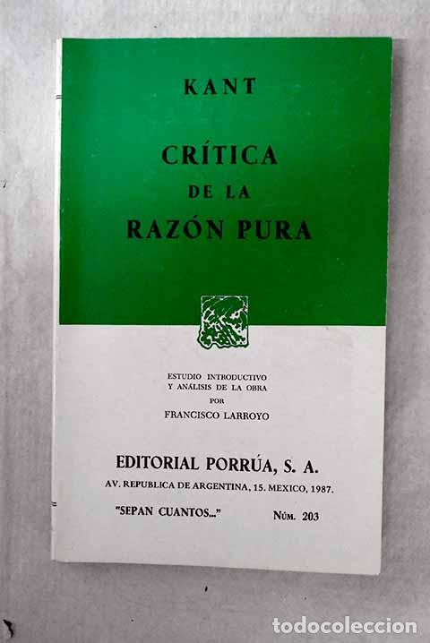 Libros: Cr&iacute;tica de la raz&oacute;n pura.- Kant, Immanuel - Foto 1