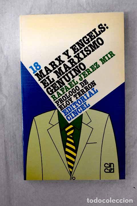 Libros: Marx y Engels: el marxismo genuino.- Jerez Mir, Rafael