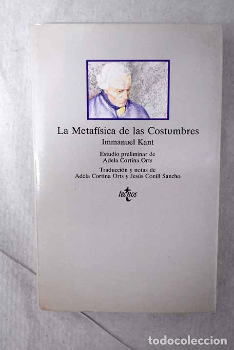 Libros: La metaf&iacute;sica de las costumbres.- Kant, Immanuel - Foto 1