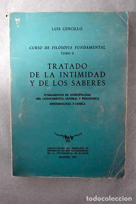 Libros: Curso de Filosofia Fundamental, tomo II.- Cencillo, Luis