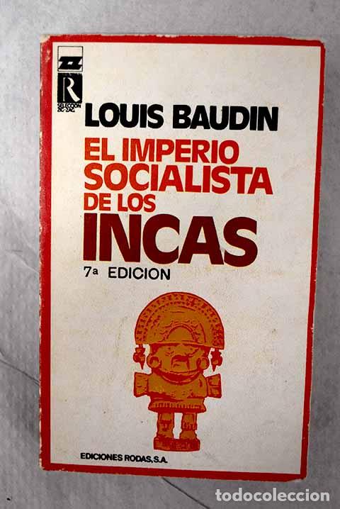 Libros: El imperio socialista de los incas.- Baudin, Louis