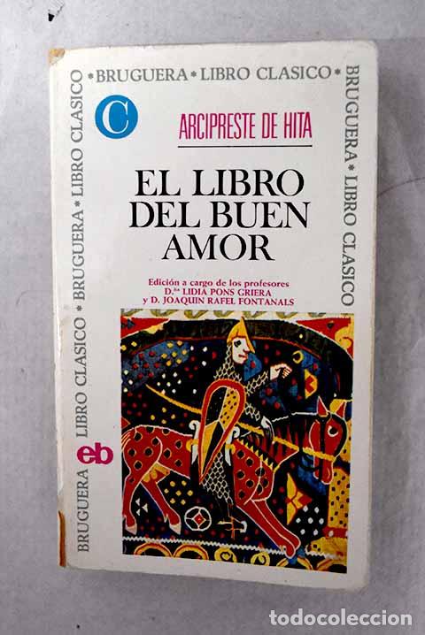 Libros: Libro del buen amor: Ruiz, Juan.- Ruiz, Juan