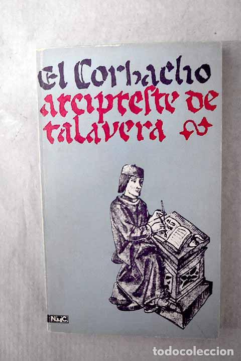 Libros: El Corbacho: Mart&iacute;nez de Toledo, Alfonso.- Mart&iacute;nez de Toledo, Alfonso