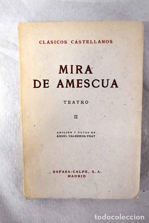 Libri di seconda mano: La F&eacute;nix de Salamanca ; El ejemplo mayor de la desdicha.- Mira de Amescua, Antonio