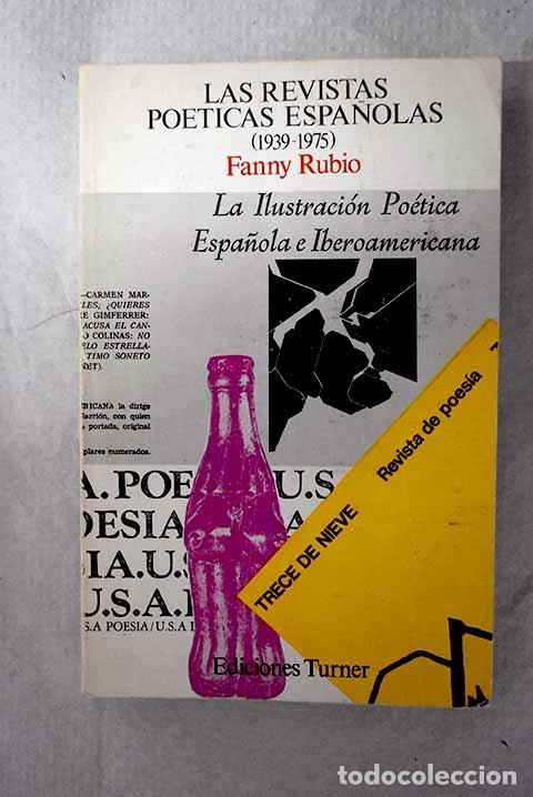 Libri di seconda mano: Revistas po&eacute;ticas espa&ntilde;olas, 1939-1975.- Rubio, Fanny