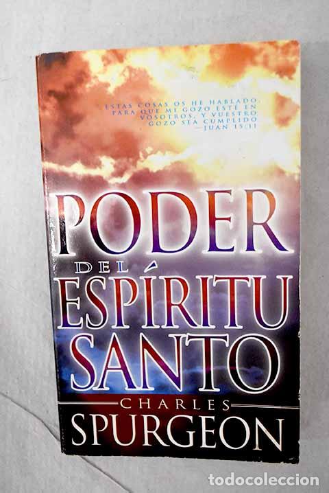 Libros: Poder del esp&iacute;ritu santo.- Spurgeon, Charles