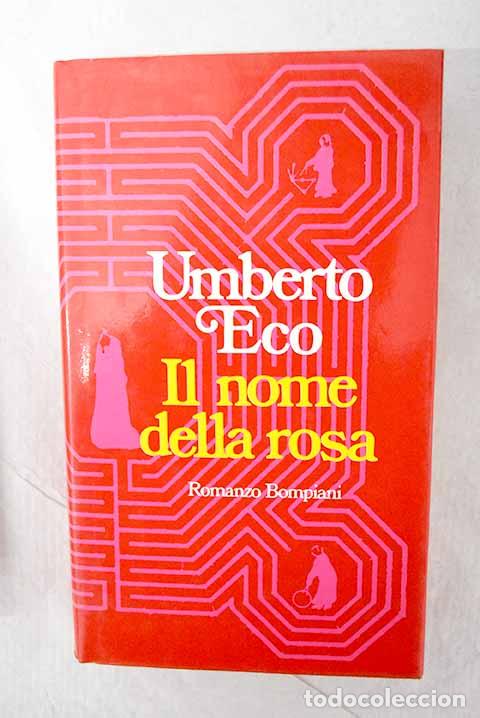 B&uuml;cher: Il nome della rosa: Eco, Umberto.- Eco, Umberto