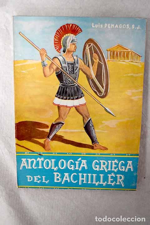 Libros: Antolog&iacute;a griega del bachiller - Foto 1