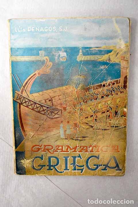 Livros em segunda m&atilde;o: Gram&aacute;tica griega: Penagos, Luis.- Penagos, Luis