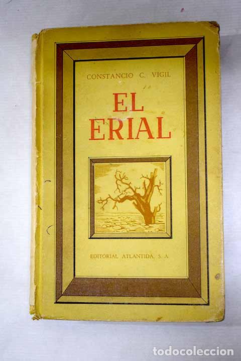 Libri di seconda mano: El erial: Vigil, Constancio C..- Vigil, Constancio C.