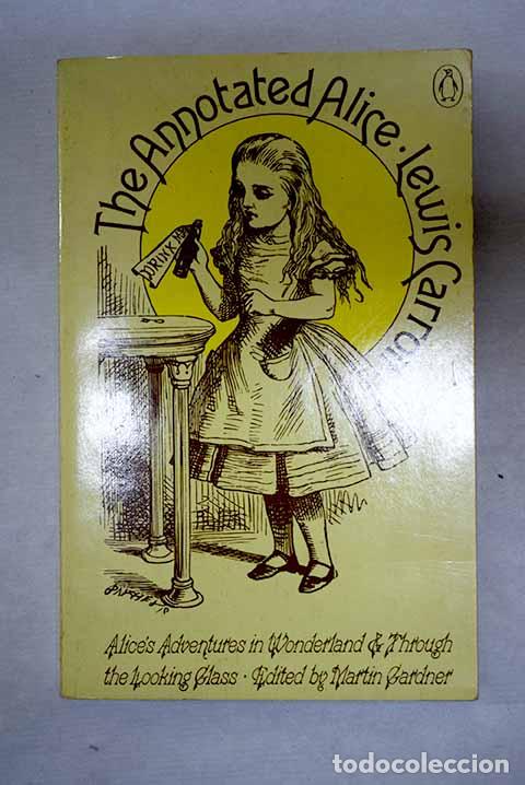 Livros em segunda m&atilde;o: The Annotated Alice: Carroll, Lewis.- Carroll, Lewis