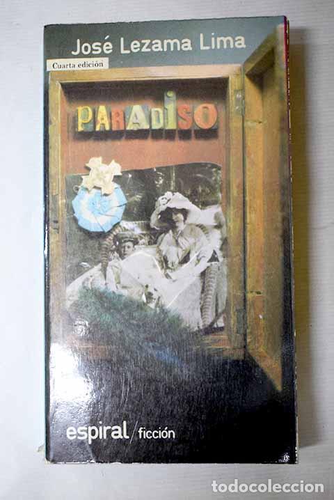 Libri di seconda mano: Paradiso: Lezama Lima, Jos&eacute;.- Lezama Lima, Jos&eacute;
