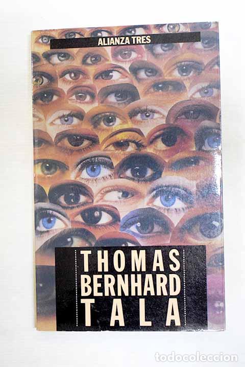 Libros: Tala: Bernhard, Thomas.- Bernhard, Thomas - Foto 1