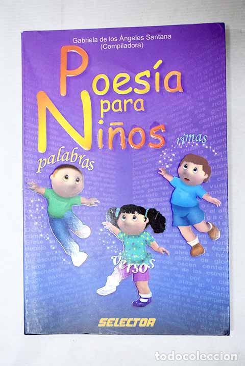 books: Poes&iacute;a para ni&ntilde;os: &Aacute;ngeles Santana, Gabriela de los.- &Aacute;ngeles Santana, Gabriela de los